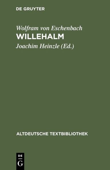 Wolfram von Eschenbach, Joachim Heinzle - Willehalm, Häftad