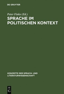 Peter Finke - Sprache im politischen Kontext, Inbunden