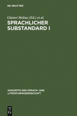 Günter Holtus, Edgar Radtke - Sprachlicher Substandard I, Inbunden