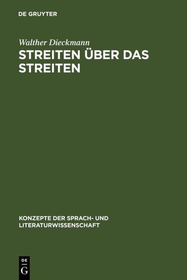 Walther Dieckmann - Streiten über das Streiten, Inbunden
