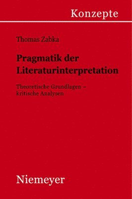 bokomslag Pragmatik der Literaturinterpretation