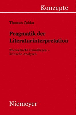 Pragmatik der Literaturinterpretation
