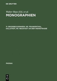 bokomslag Monographien, 11, Grobockenheim, Kr. Frankenthal. Kallstadt, Kr. Neustadt an der Weinstrae