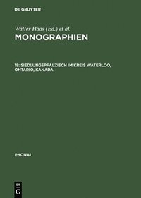 bokomslag Monographien, 18, Siedlungspflzisch im Kreis Waterloo, Ontario, Kanada