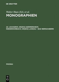 bokomslag Monographien, 22, Jockgrim, Kr[eis] Germersheim. Niederhorbach, Kr[eis] Landau - Bad Bergzabern