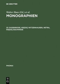 bokomslag Monographien, 23, Dudenrode, Kr[eis] Witzenhausen, Netra, Kr[eis] Eschwege