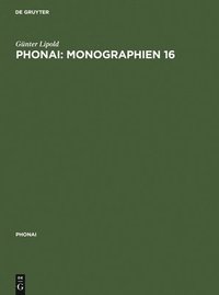 bokomslag Phonai: Monographien 16