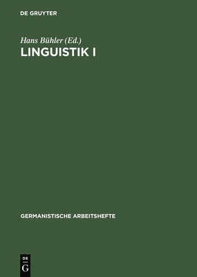 Hans Bühler - Linguistik I, Inbunden