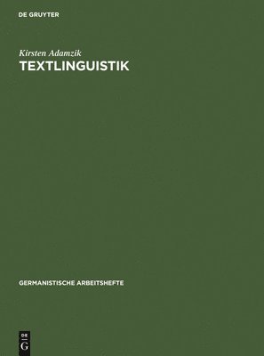 Kirsten Adamzik - Textlinguistik, Inbunden