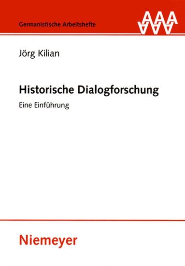 Jörg Kilian - Historische Dialogforschung, Inbunden