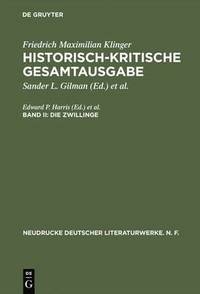 bokomslag Historisch-kritische Gesamtausgabe, Band II, Die Zwillinge
