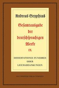 bokomslag Dissertationes funebres oder Leichabdankungen