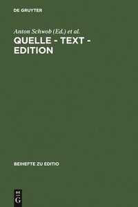 bokomslag Quelle - Text - Edition