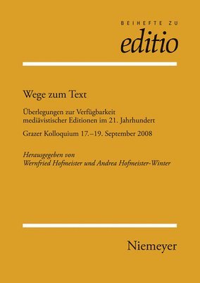 Wernfried Hofmeister, Andrea Hofmeister-Winter - Wege Zum Text, Inbunden