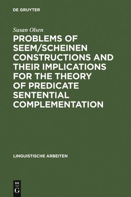 Problems of seem/scheinen Constructions and their Implications for the Theory of Predicate Sentential Complementation 1