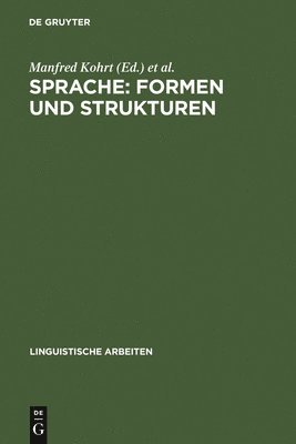 Manfred Kohrt, Jürgen Lenerz, Linguistisches Kolloquium - Sprache, Inbunden