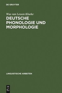 bokomslag Deutsche Phonologie und Morphologie