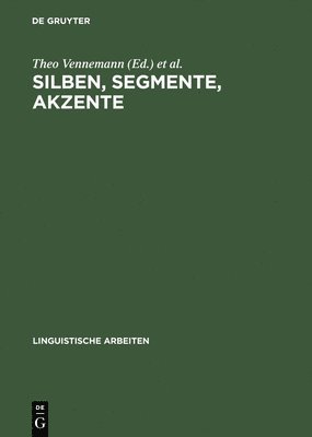Theo Vennemann, Deutsche Gesellschaft Für Sprachwissenschaft - Silben, Segmente, Akzente, Inbunden