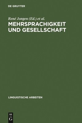 René Jongen, Sabine De Knop, Peter H Nelde, Marie-Paule Quix - Mehrsprachigkeit und Gesellschaft, Inbunden
