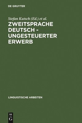 bokomslag Zweitsprache Deutsch - ungesteuerter Erwerb