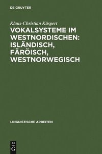 bokomslag Vokalsysteme im Westnordischen