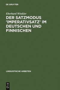 bokomslag Der Satzmodus 'Imperativsatz' Im Deutschen Und Finnischen