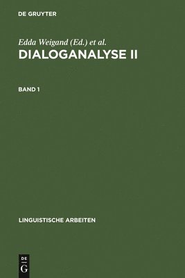 Edda Weigand, Franz Hundsnurscher - Dialoganalyse II, Inbunden