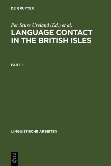 Per Sture Ureland, George Broderick - Language contact in the British Isles, Inbunden