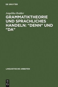 bokomslag Grammatiktheorie Und Sprachliches Handeln