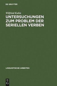 bokomslag Untersuchungen Zum Problem Der Seriellen Verben