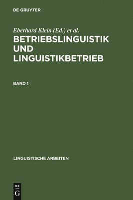 bokomslag Betriebslinguistik und Linguistikbetrieb