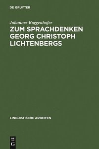bokomslag Zum Sprachdenken Georg Christoph Lichtenbergs