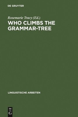 bokomslag Who Climbs the Grammar-Tree