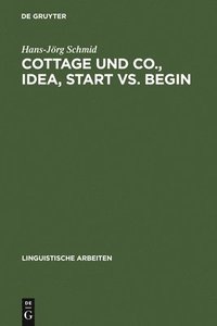 bokomslag Cottage und Co., idea, start vs. begin