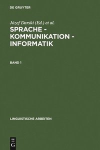 bokomslag Sprache - Kommunikation - Informatik. Band 1
