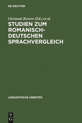 Giovanni Rovere, Gerd Wotjak - Studien Zum Romanisch-Deutschen Sprachvergleich, Inbunden