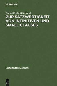 bokomslag Zur Satzwertigkeit Von Infinitiven Und Small Clauses