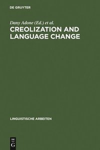 bokomslag Creolization and Language Change