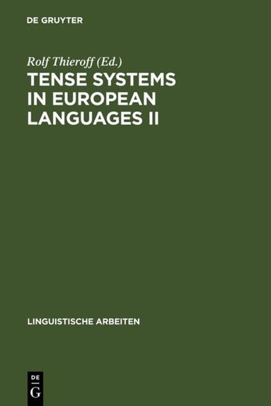 Rolf Thieroff - Tense Systems in European Languages II, Inbunden