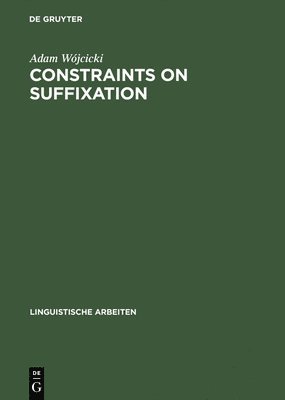 bokomslag Constraints on Suffixation