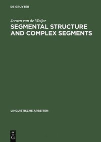 bokomslag Segmental Structure and Complex Segments