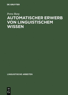 Automatischer Erwerb von linguistischem Wissen 1