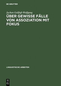 bokomslag ber gewisse Flle von Assoziation mit Fokus