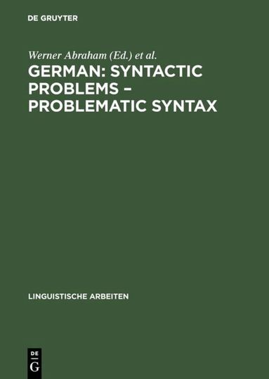 Werner Abraham, Elly van Gelderen - German: Syntactic Problems – Problematic Syntax, Inbunden