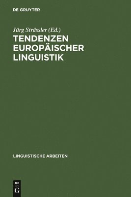 Jürg Strässler, Jurg Strassler - Tendenzen europäischer Linguistik, Inbunden