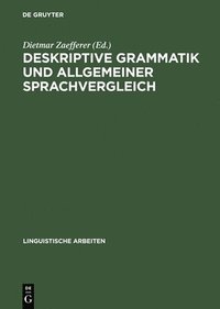 bokomslag Deskriptive Grammatik und allgemeiner Sprachvergleich