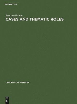 bokomslag Cases and Thematic Roles