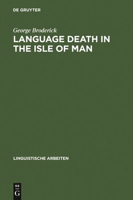 bokomslag Language Death in the Isle of Man