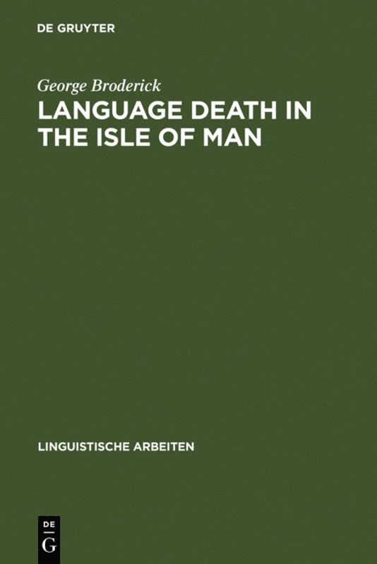 George Broderick - Language Death in the Isle of Man, Inbunden