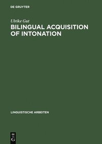 bokomslag Bilingual Acquisition of Intonation